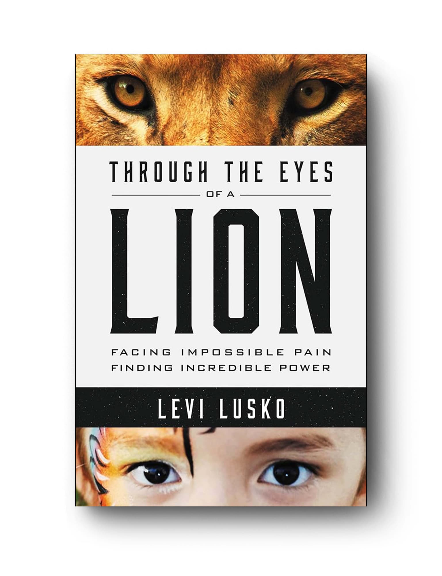 Through the Eyes of a Lion — Levi Lusko (book cover)
