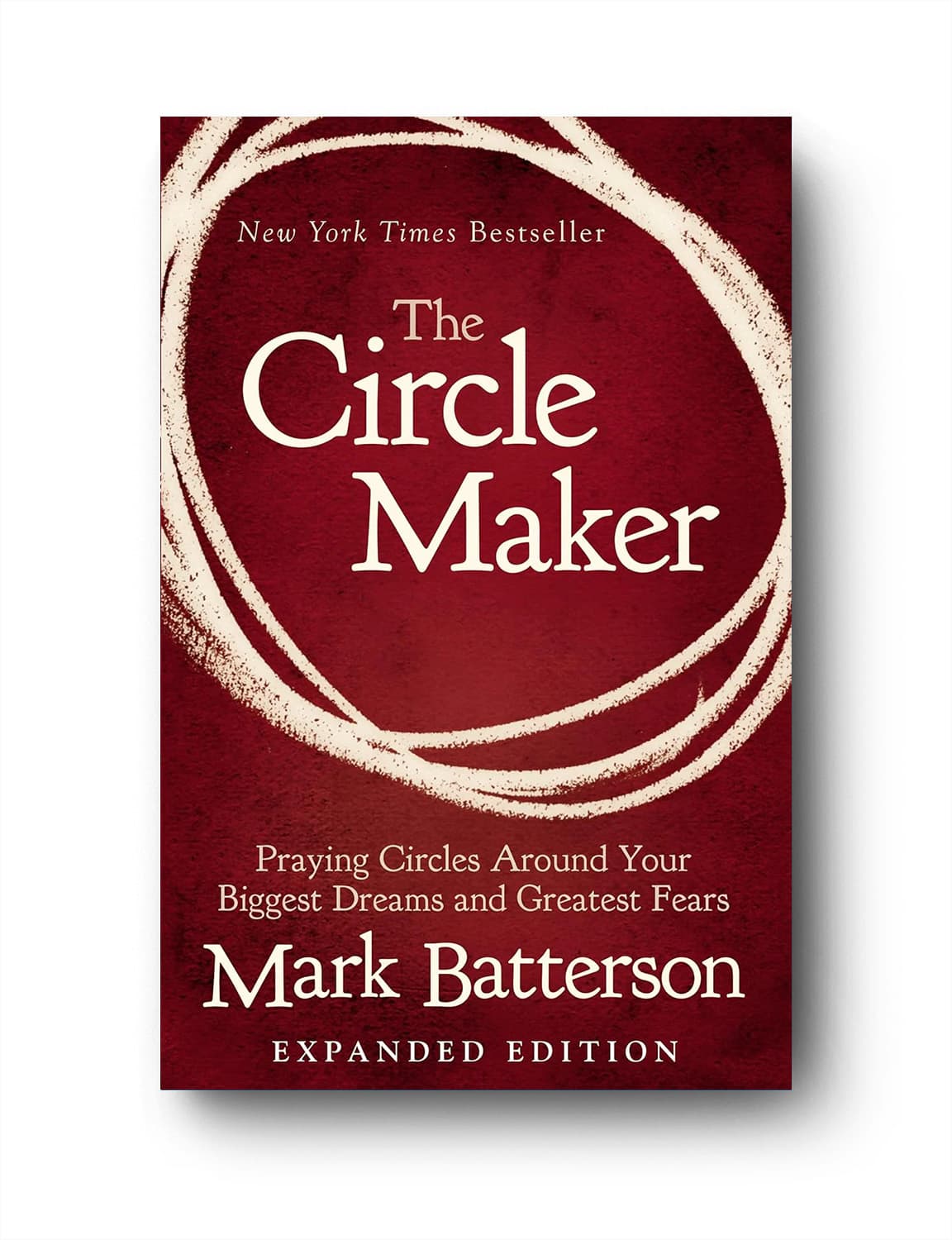 The Circle Maker — Mark Batterson (book cover)